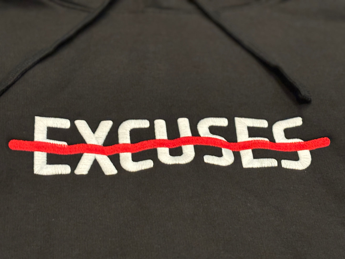 No Excuses Hoodie