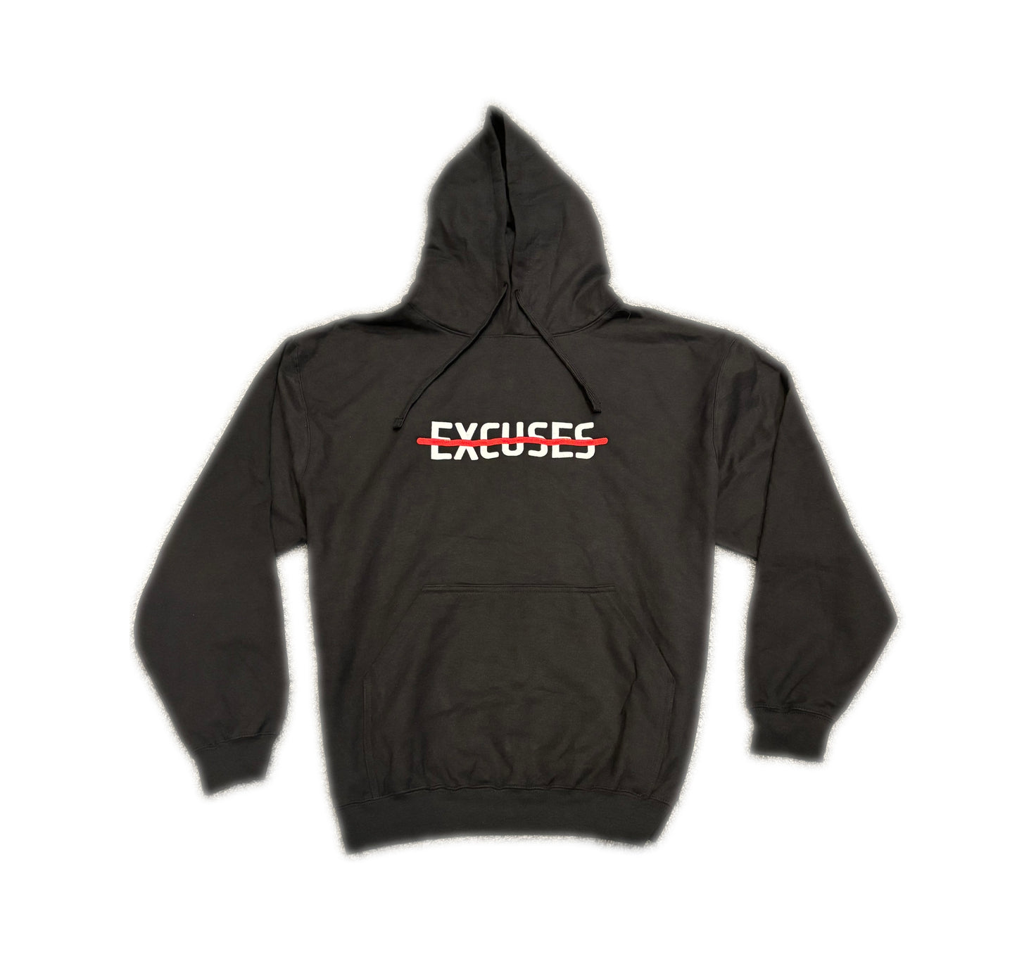 No Excuses Hoodie